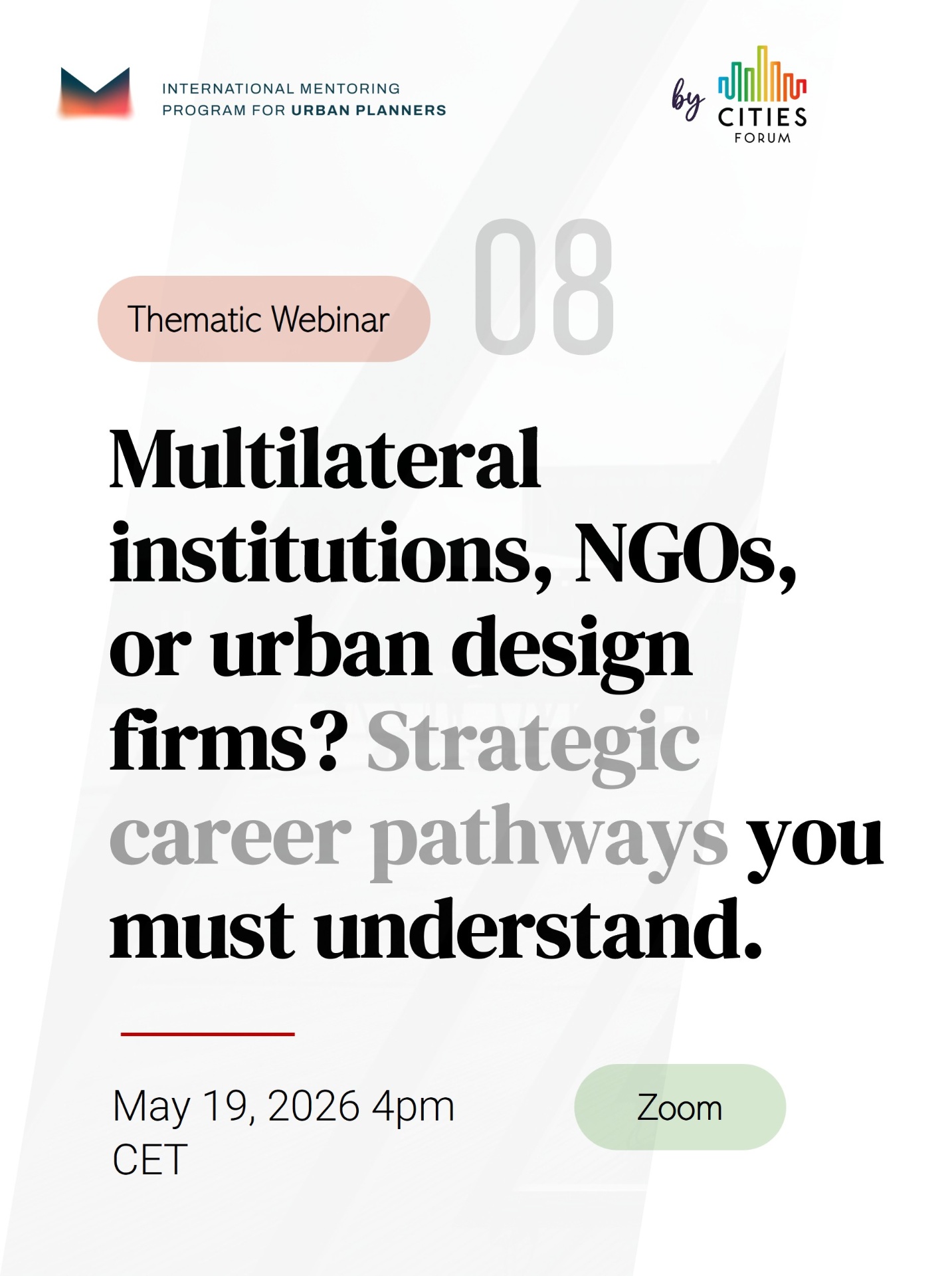 Poster Multilateral institutions, NGOs, or urban design firms? Strategic career pathways and structural realities you must understand